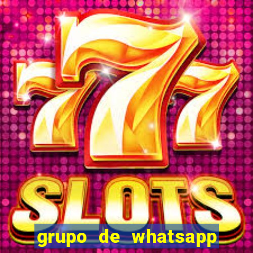 grupo de whatsapp de adulto